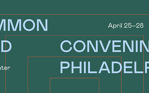 Graphic that says "Common Field Convening April 25-28".